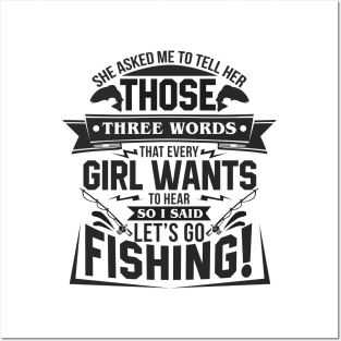 Lets Go Fishing Posters and Art